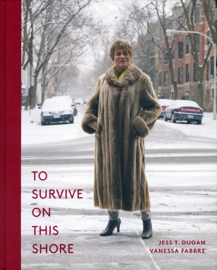 Jess T. Dugan and Vanessa Fabbre: To Survive on This Shore, Kehrer Verlag, 2018